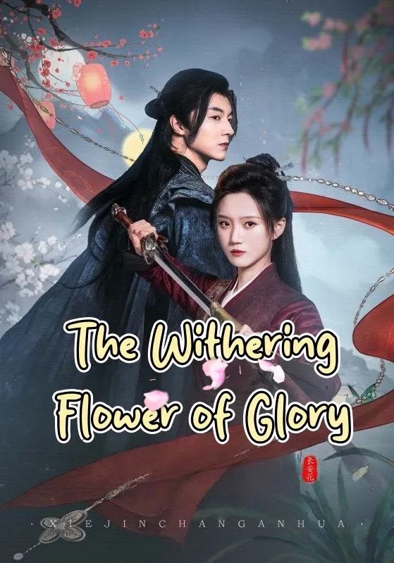 The Withering Flower of Glory